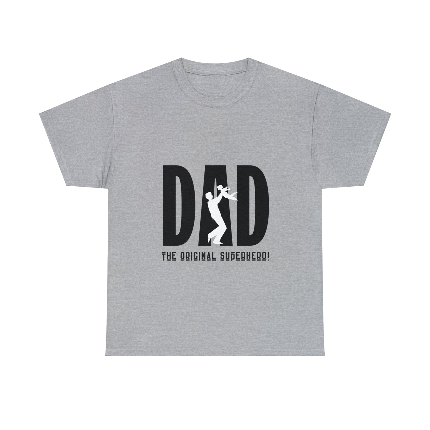 DAD- The Original Super Hero, Heavy Cotton Tee