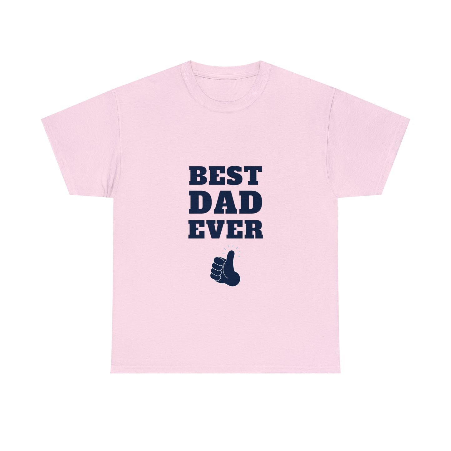 Best Dad Ever Heavy Cotton Tee