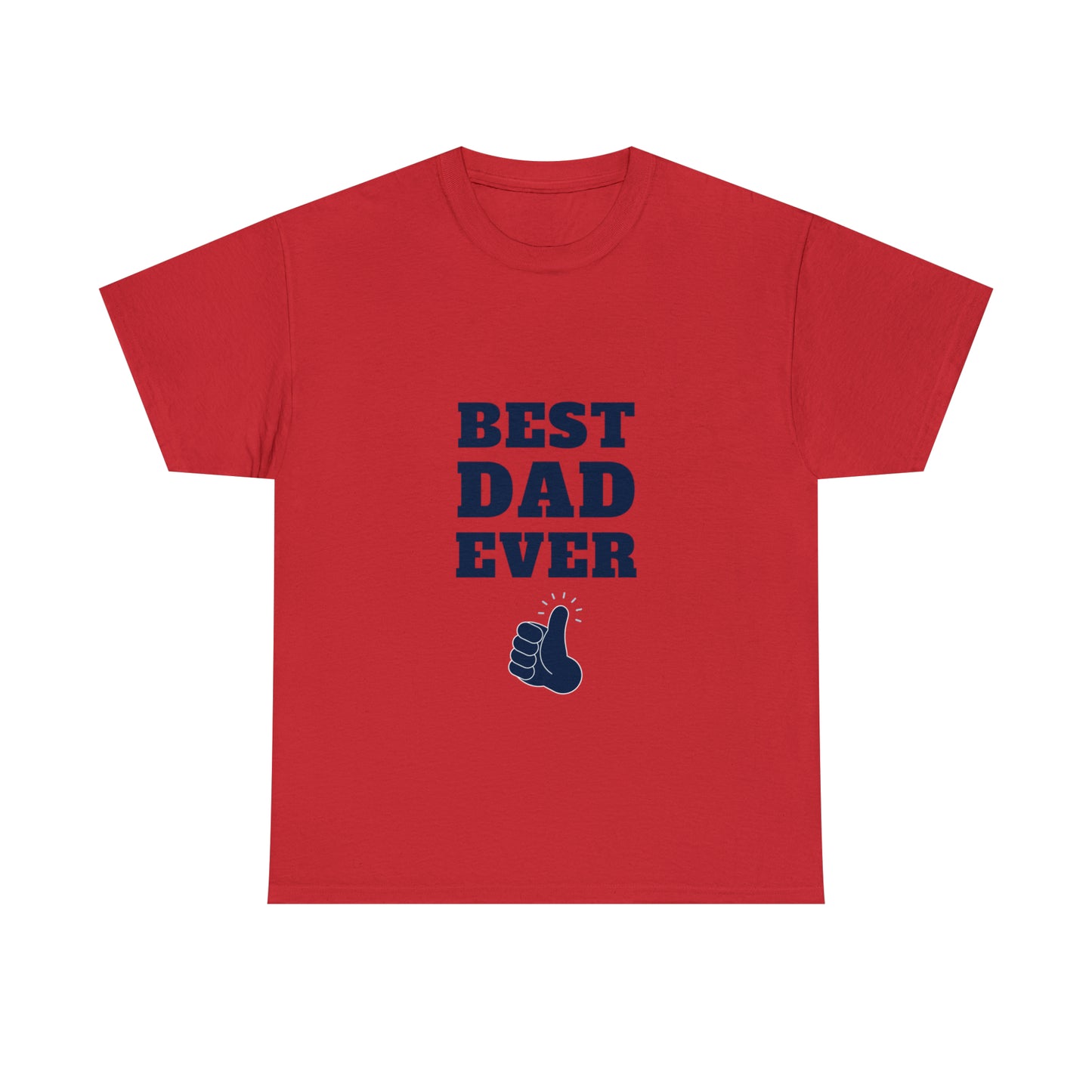 Best Dad Ever Heavy Cotton Tee