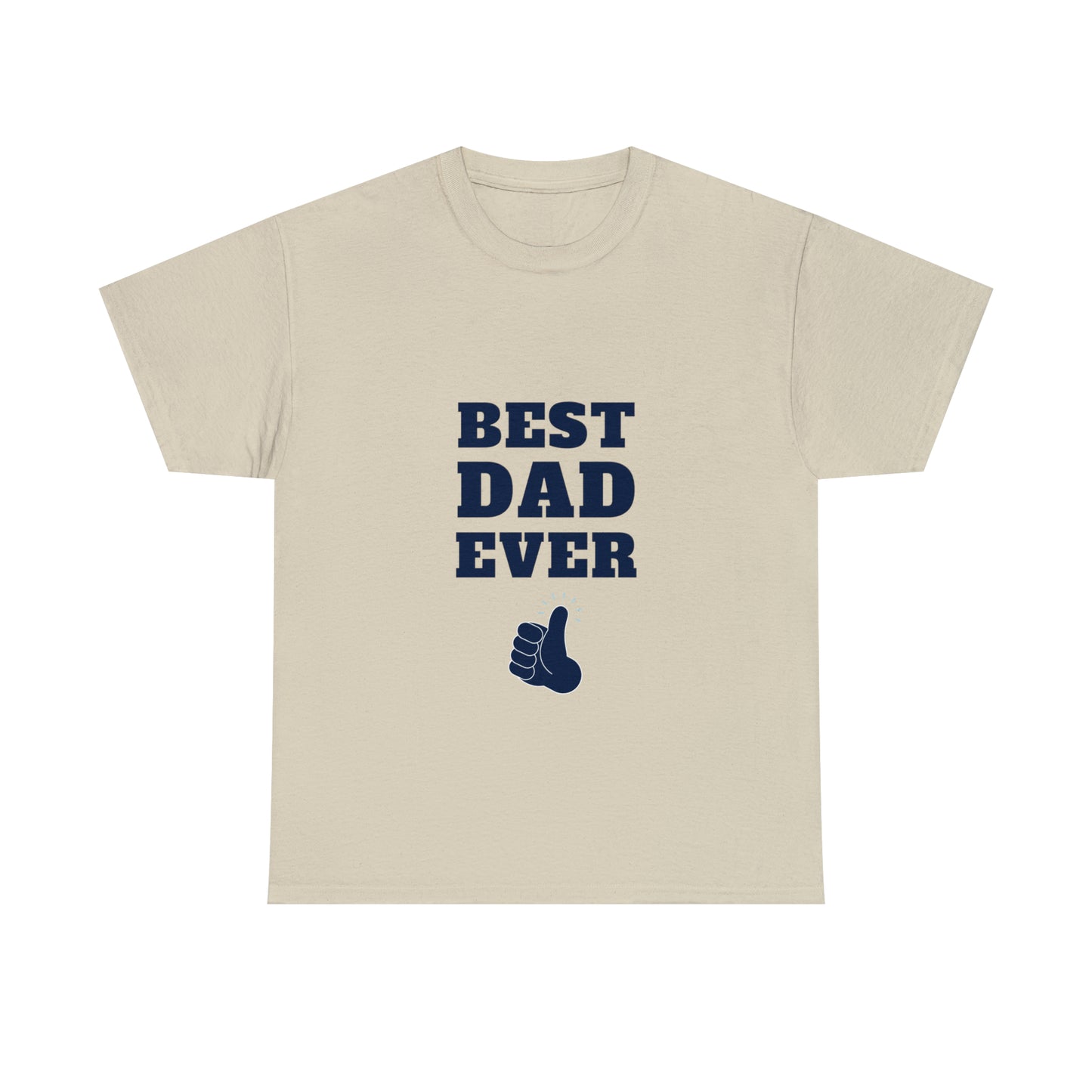 Best Dad Ever Heavy Cotton Tee