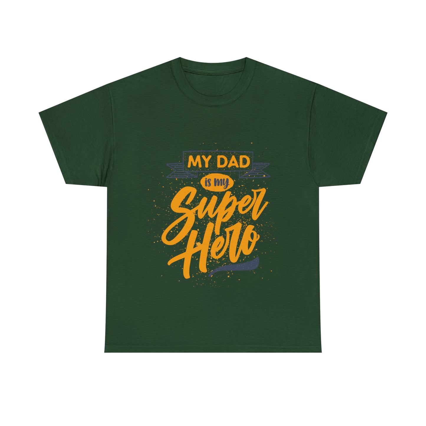 My Dad is my Superhero Heavy Cotton Tee