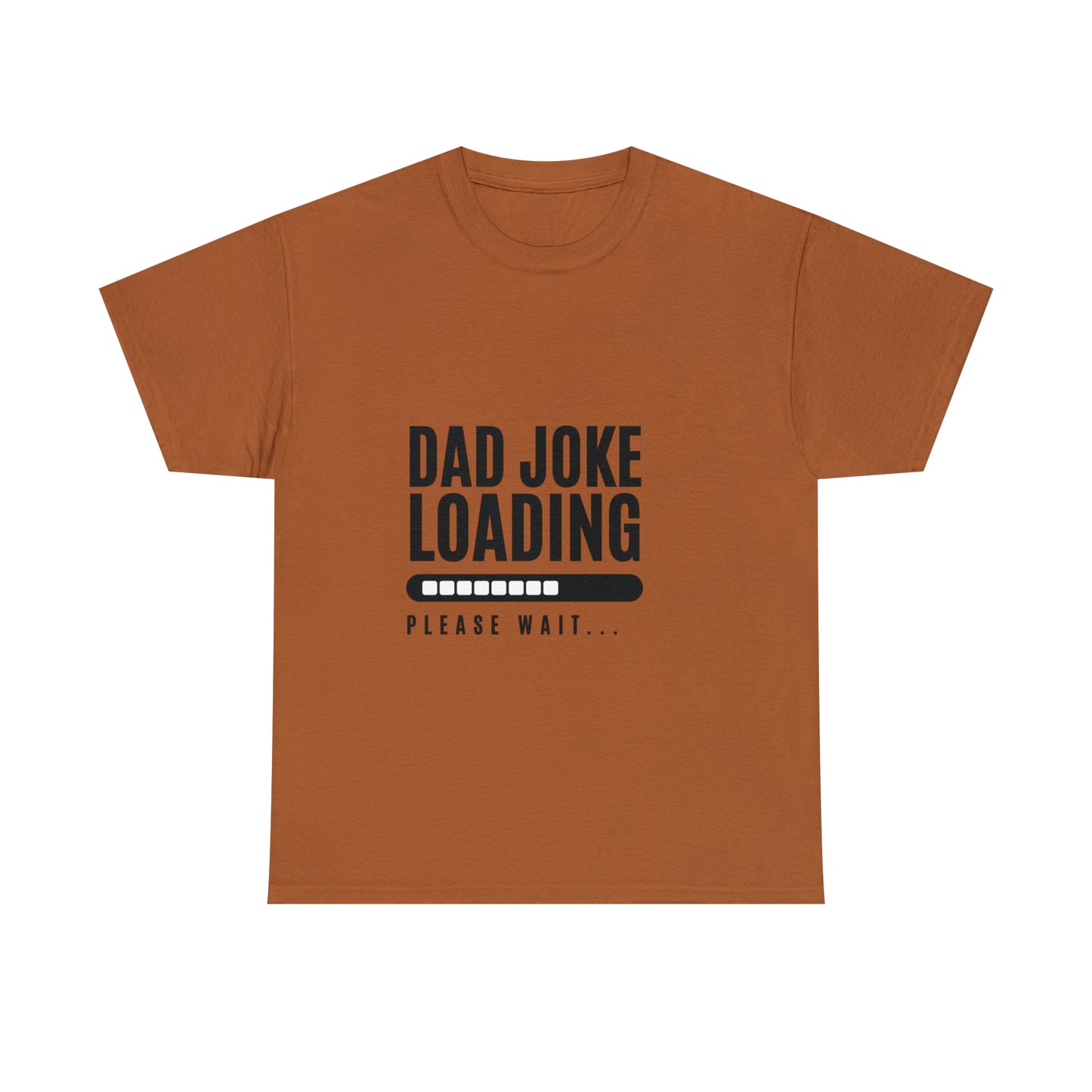 Dad Joke Loading Heavy Cotton Tee