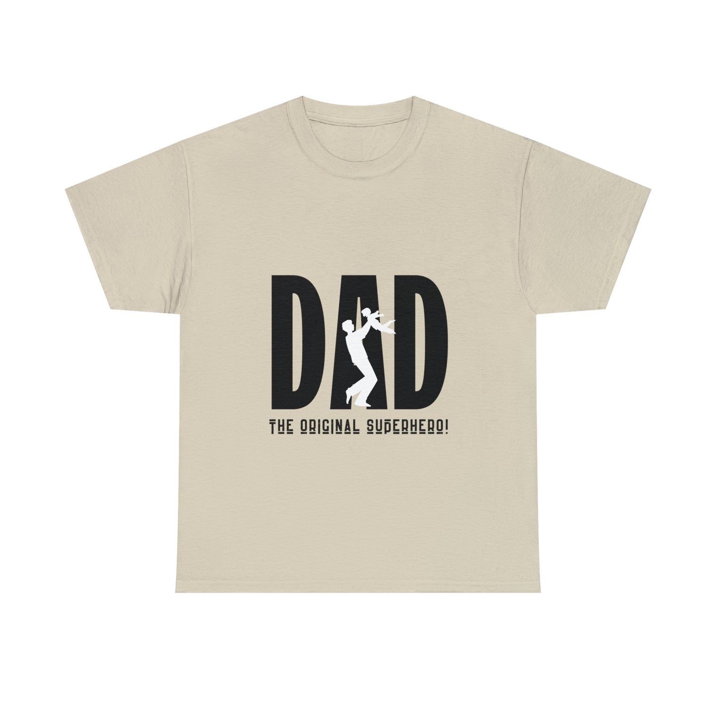 DAD- The Original Super Hero, Heavy Cotton Tee