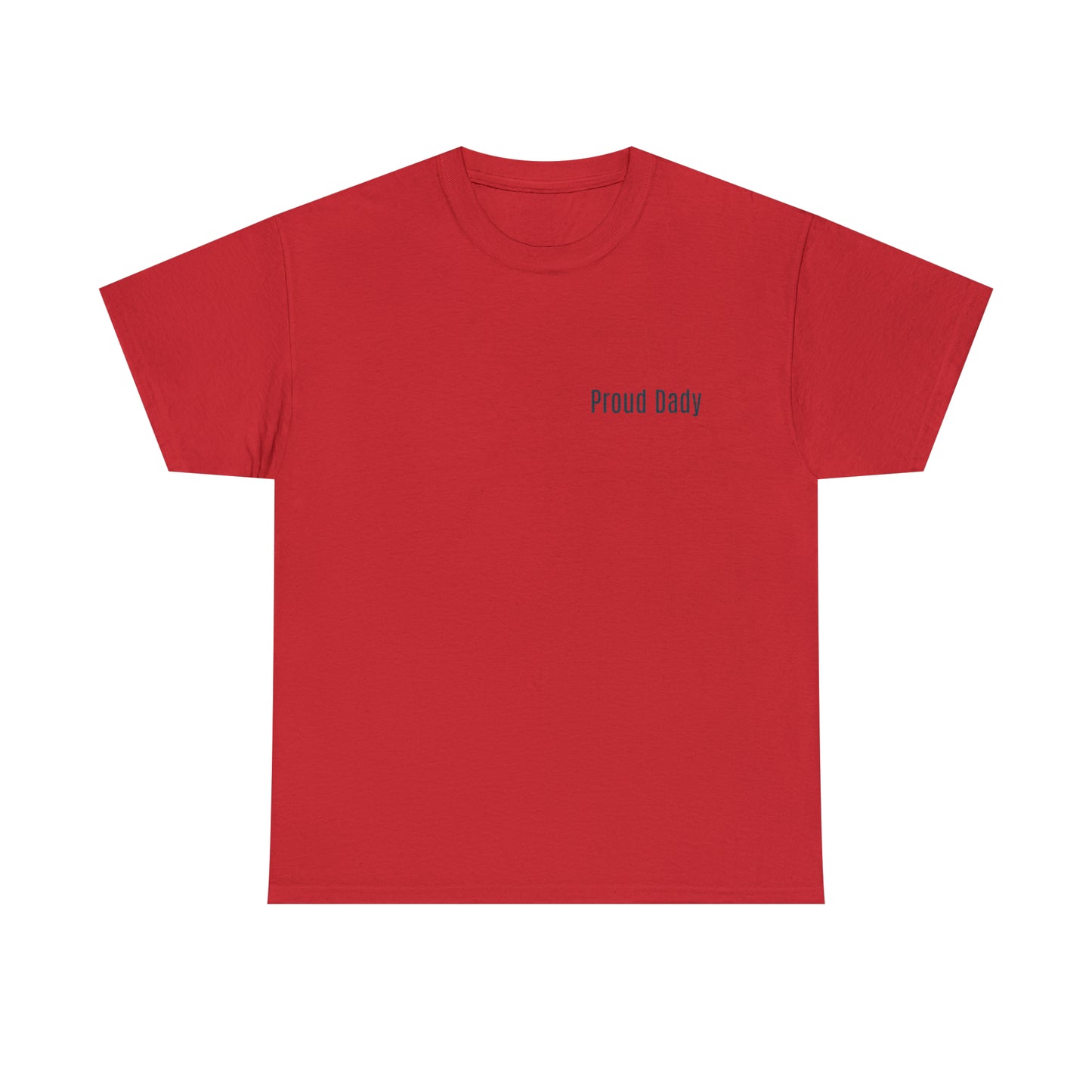 Proud Dady Heavy Cotton Tee