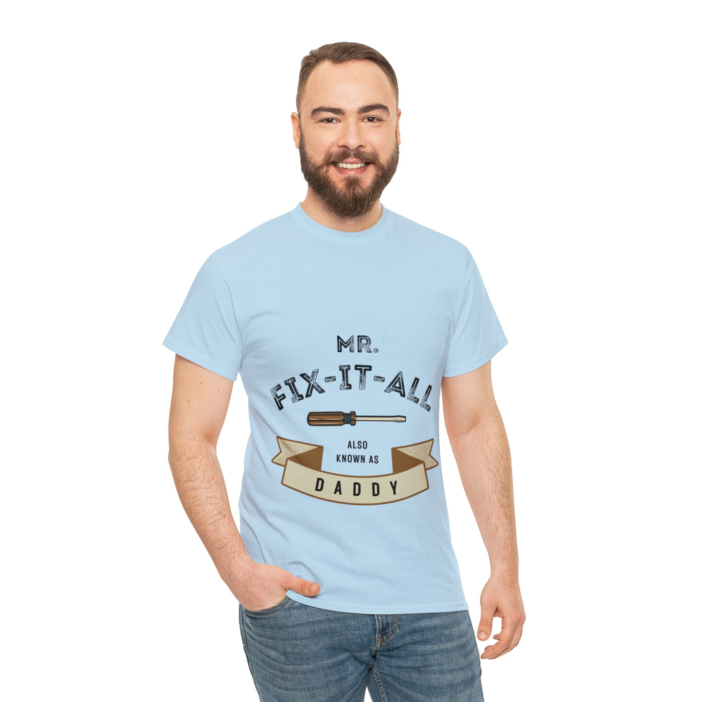 Fix it all Dad T-shirt- Heavy Cotton Tee