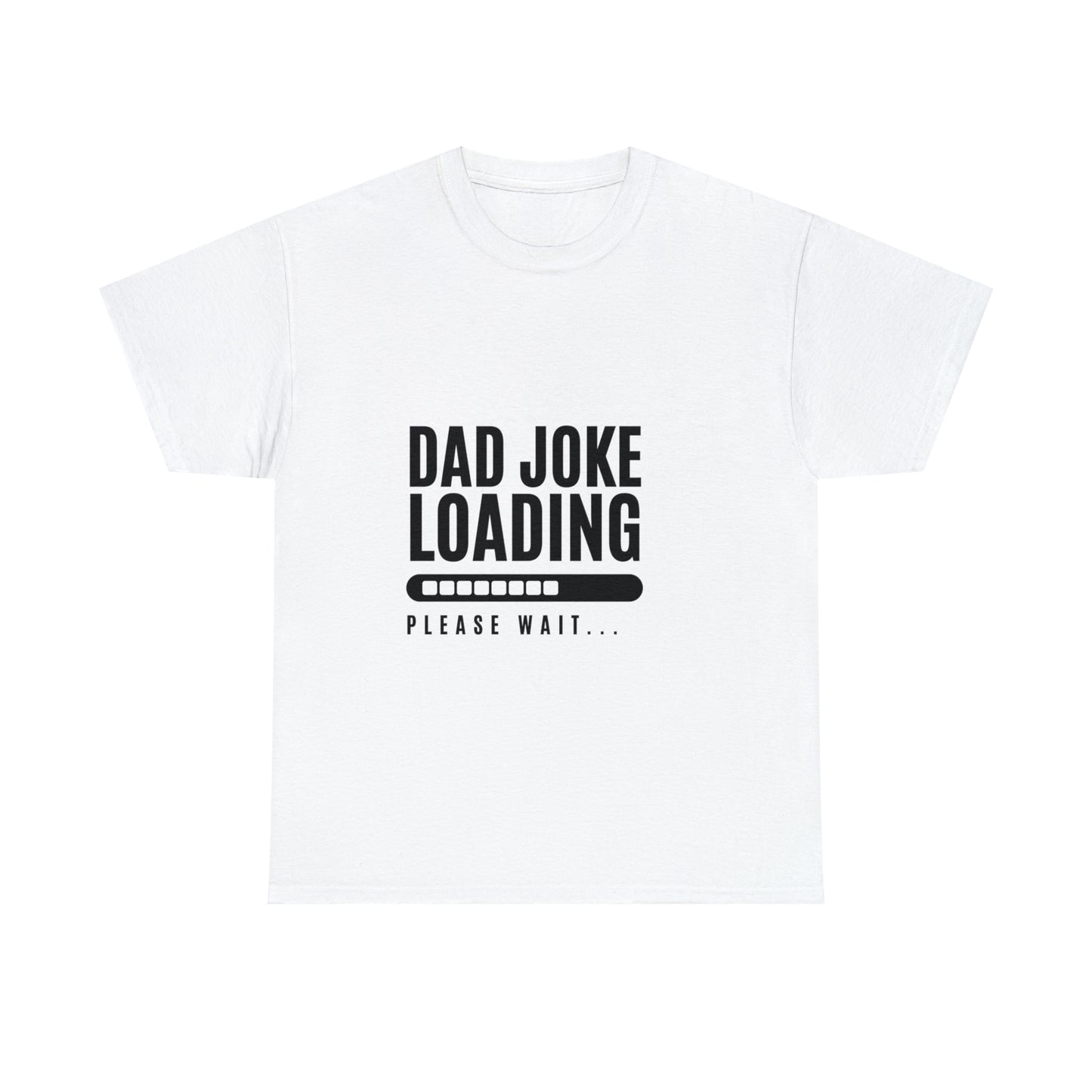 Dad Joke Loading Heavy Cotton Tee