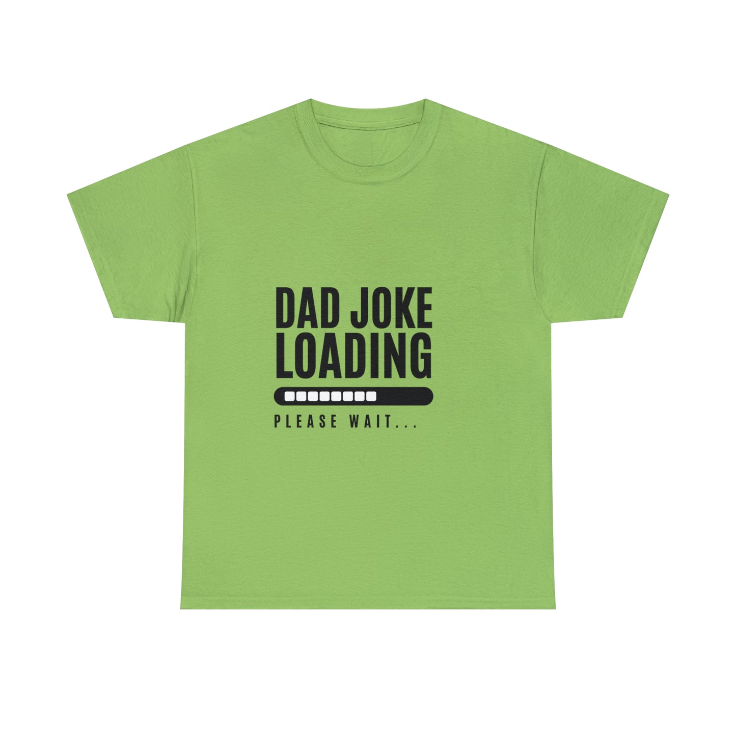 Dad Joke Loading Heavy Cotton Tee