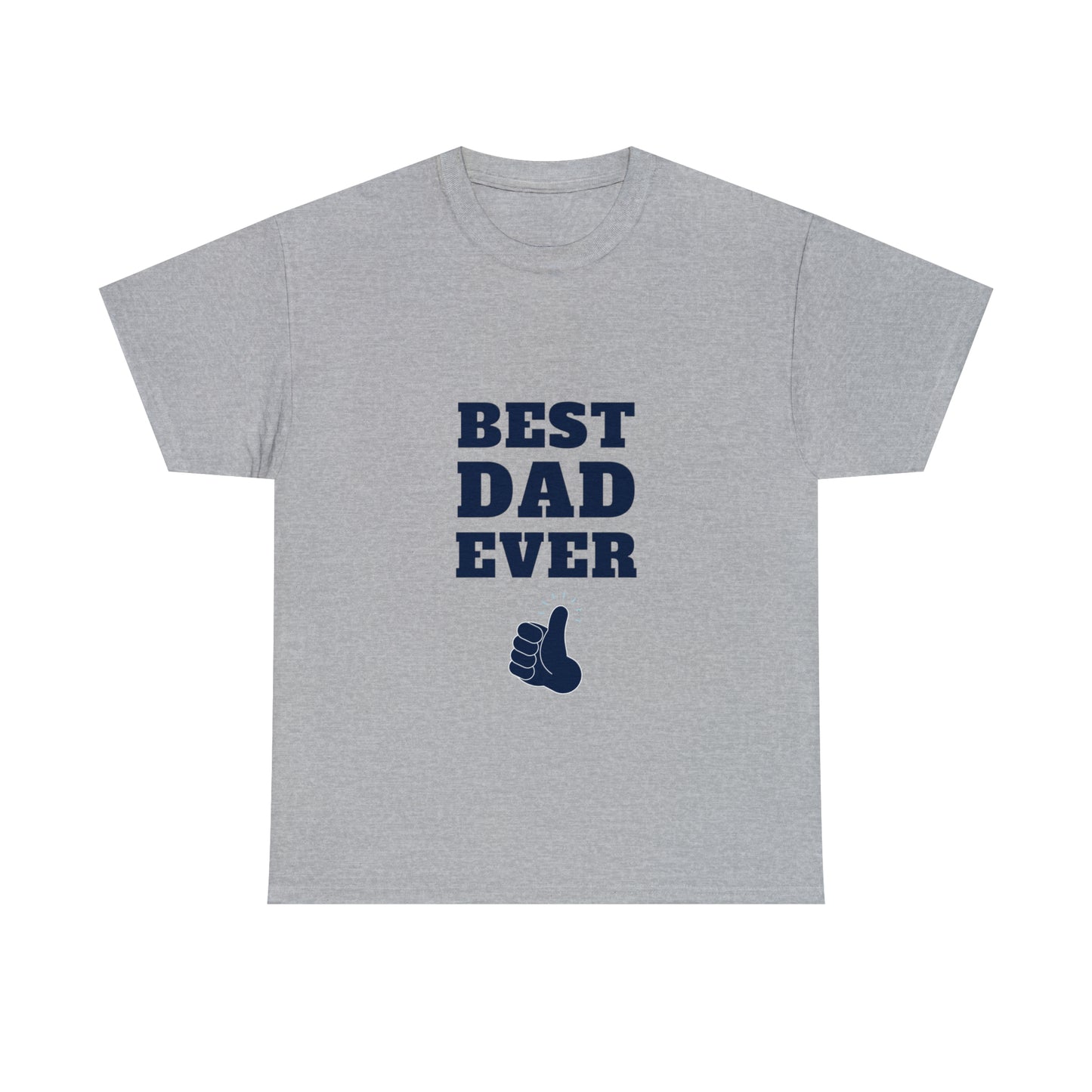 Best Dad Ever Heavy Cotton Tee