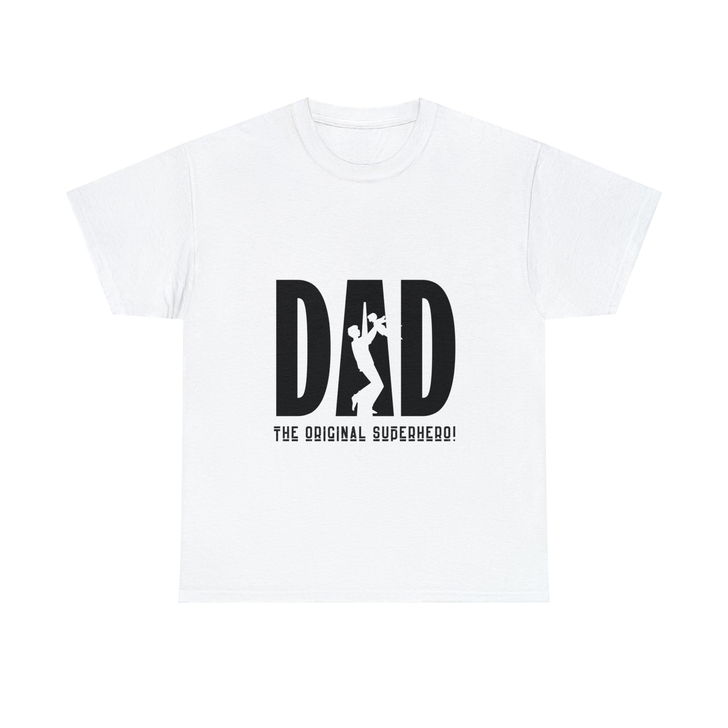 DAD- The Original Super Hero, Heavy Cotton Tee