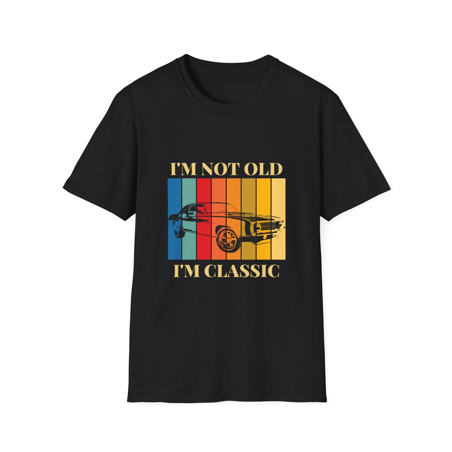 The Perfect Father's Day Gift-I Am Not Old, I Am Classic" T-Shirt