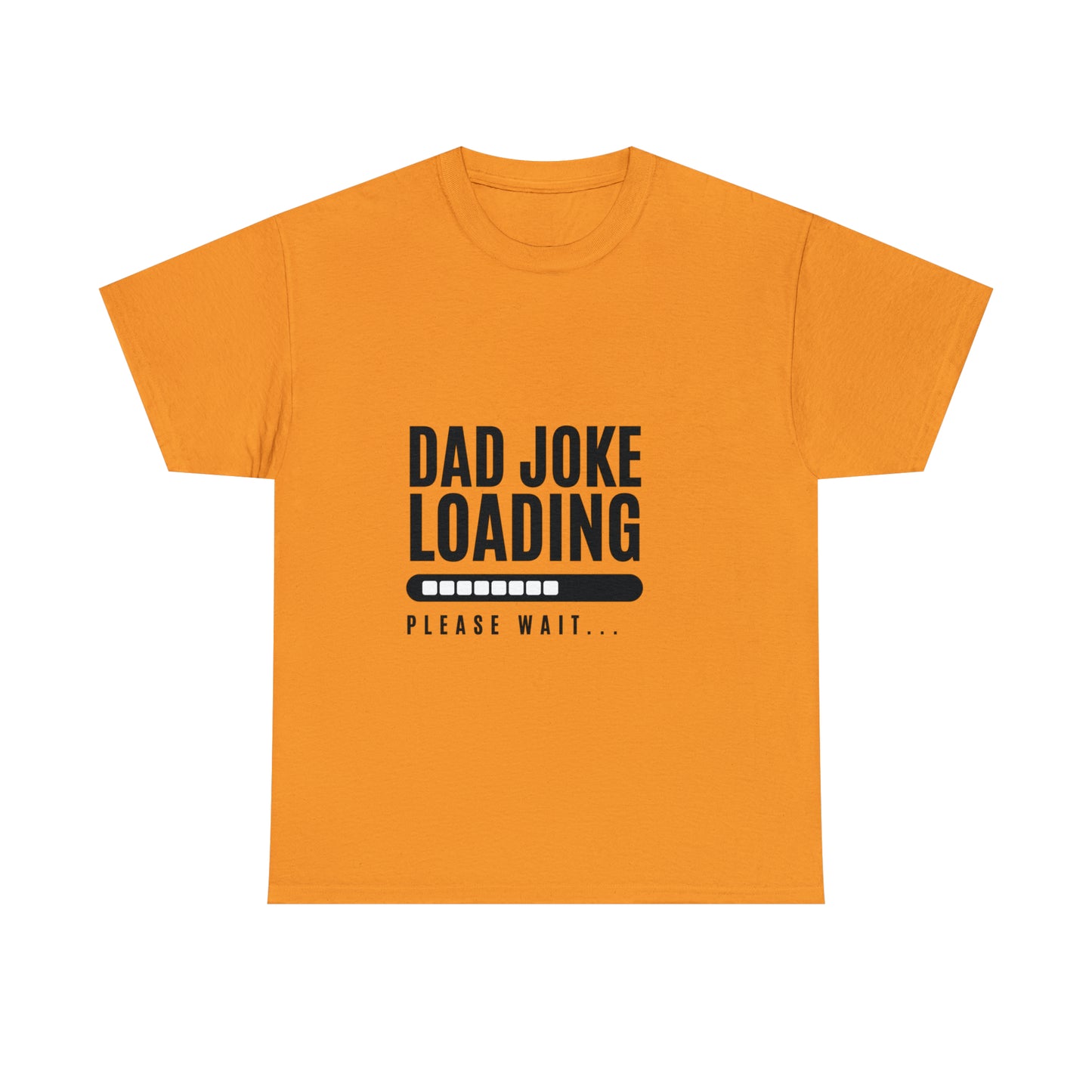 Dad Joke Loading Heavy Cotton Tee