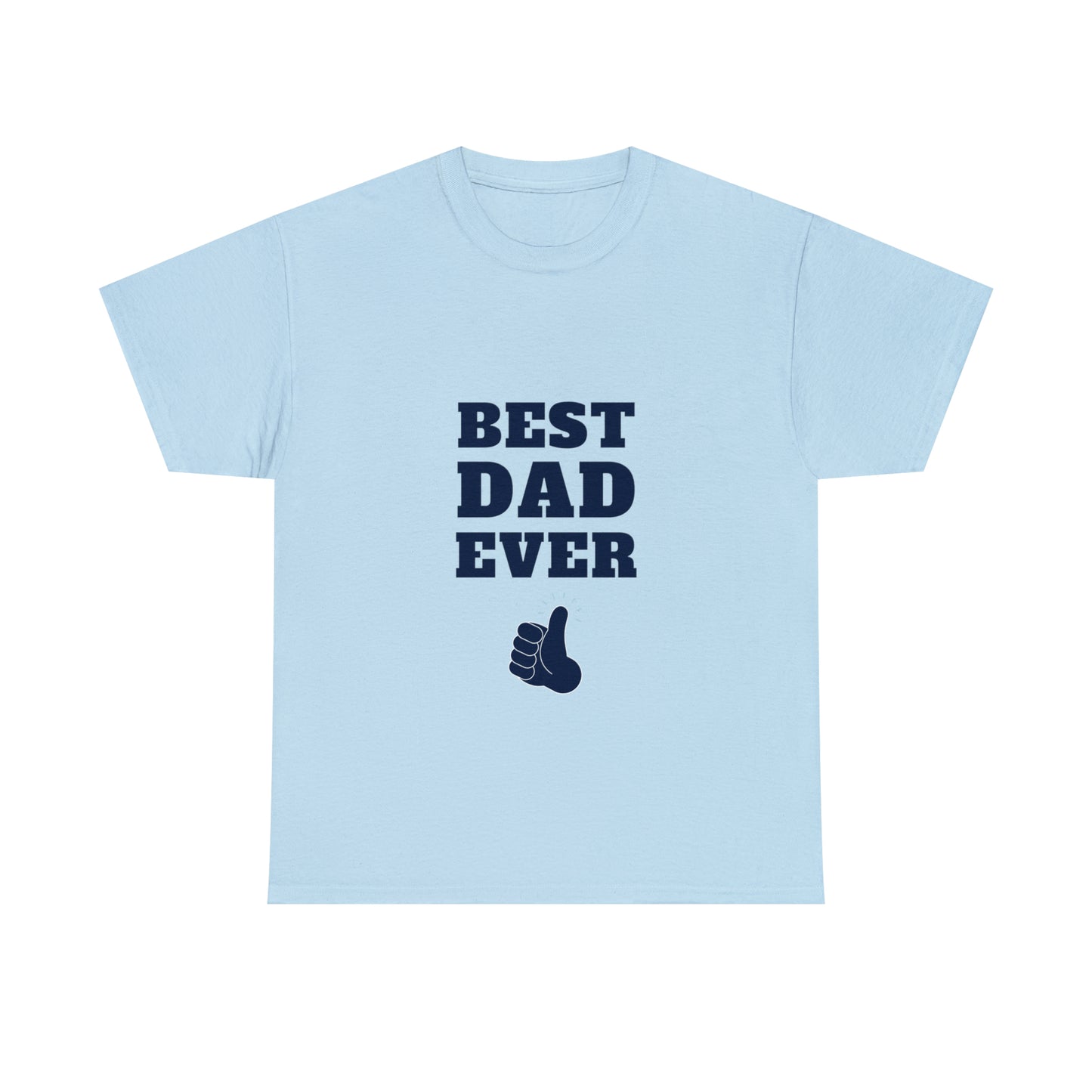 Best Dad Ever Heavy Cotton Tee