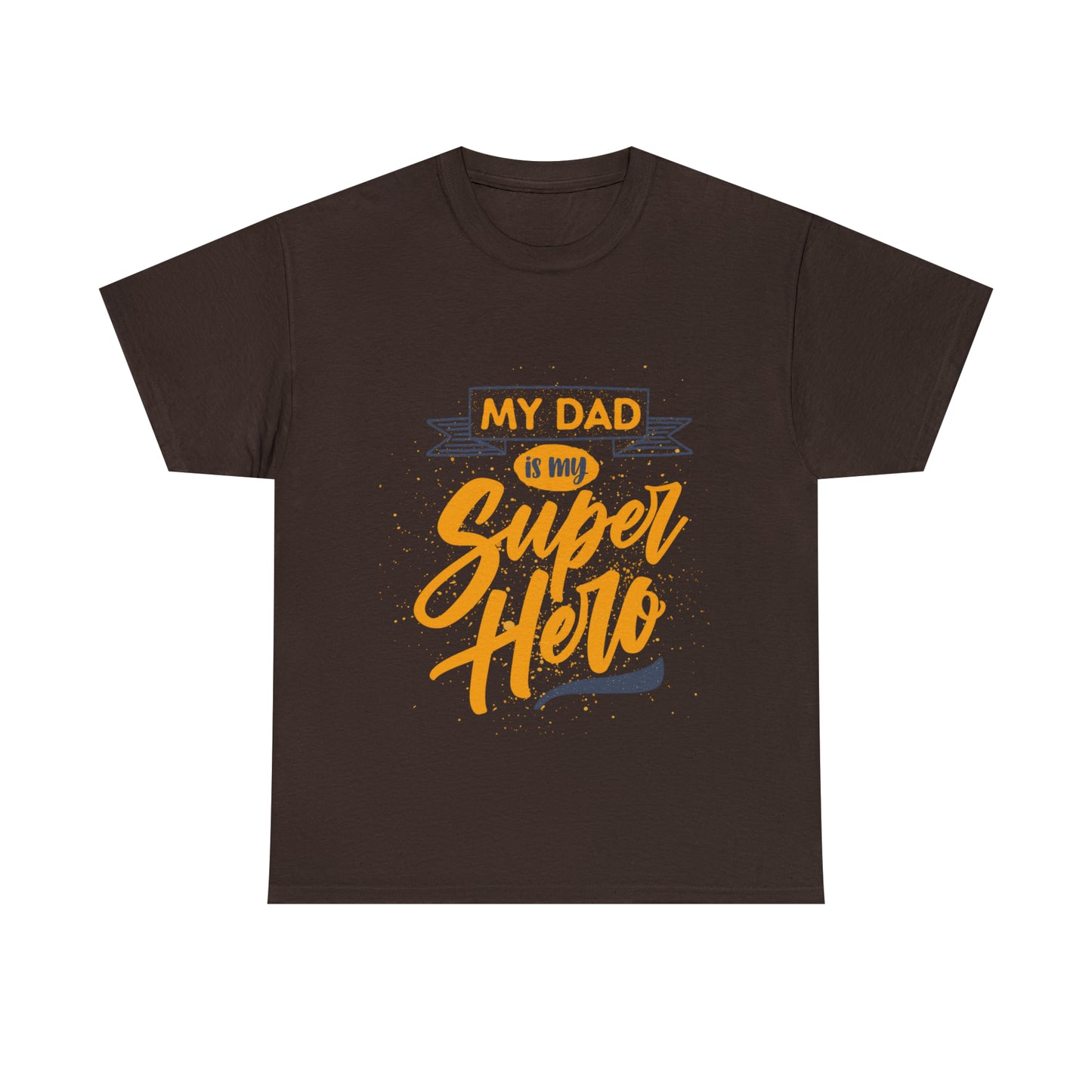 My Dad is my Superhero Heavy Cotton Tee