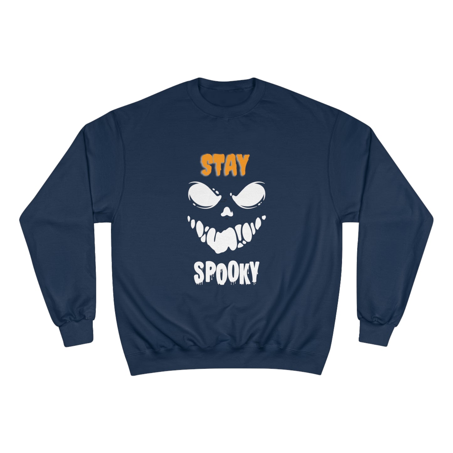 Champion Sweatshirt for dad with caption "Stay Spooky"